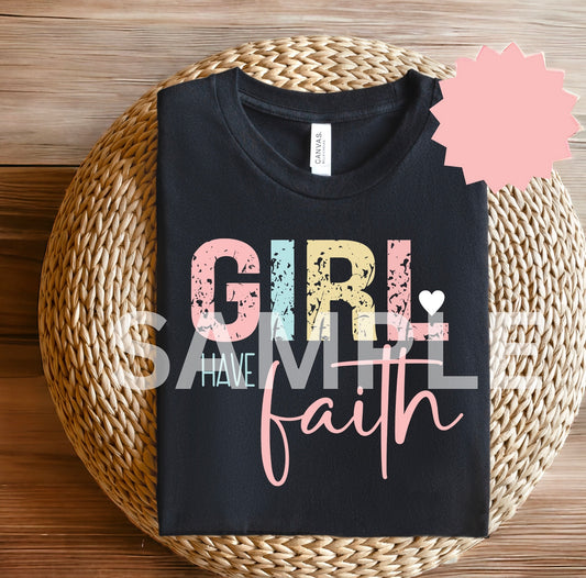 Girl Have Faith