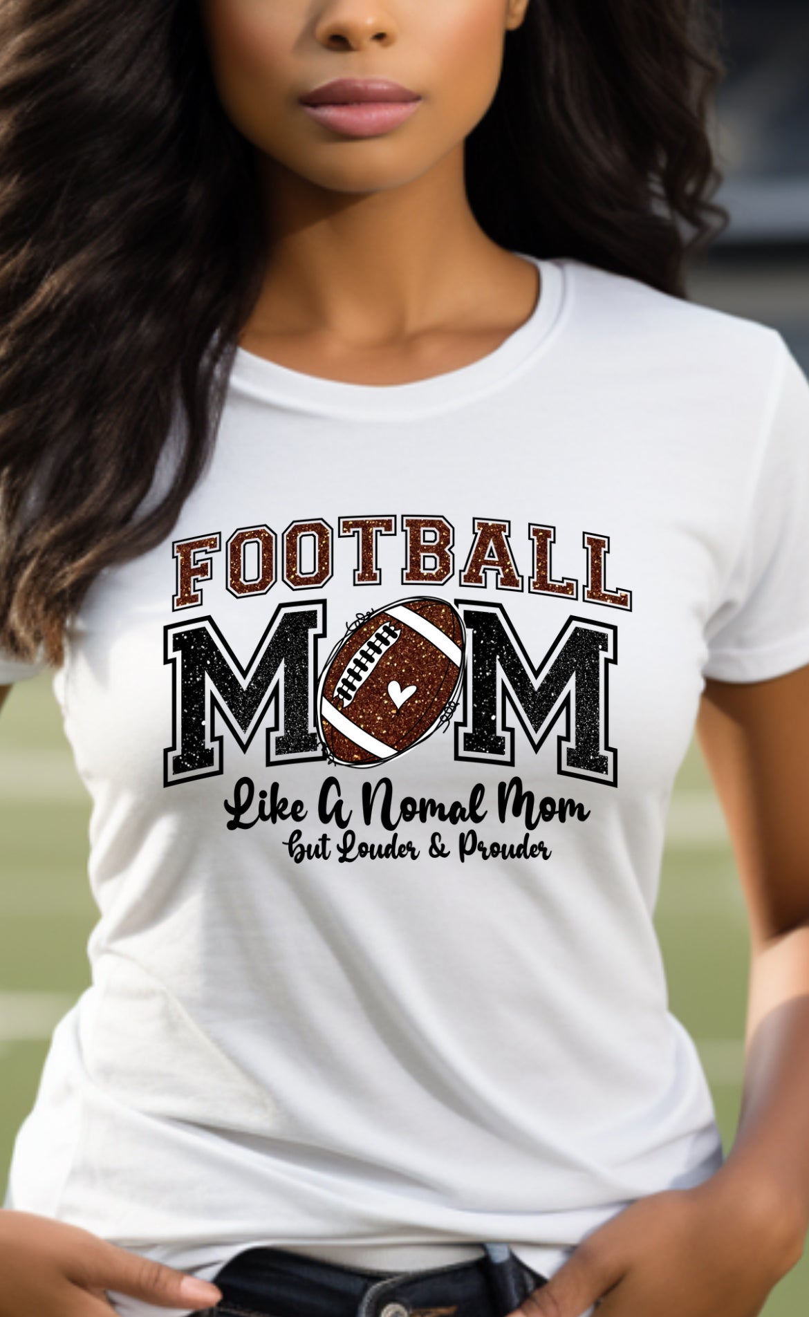 Football Mom Like A Normal Mom But Louder