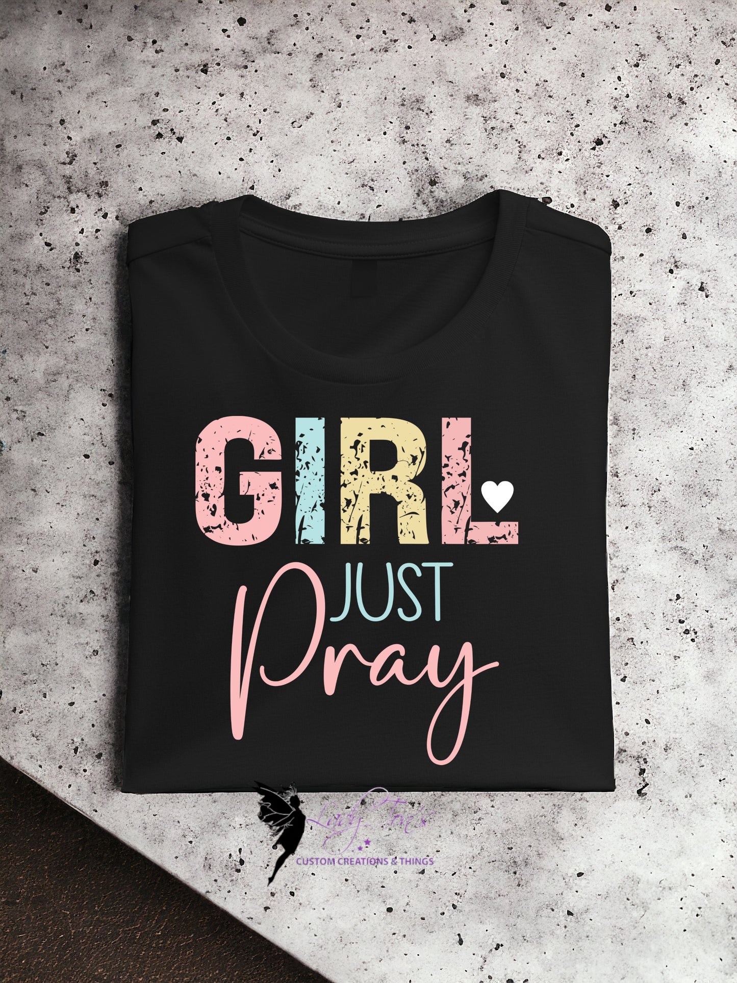 Girl Just Pray